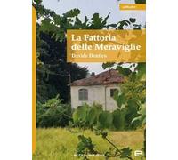 La fattoria delle meraviglie