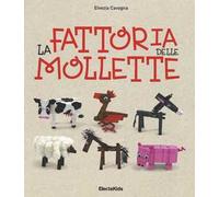 La fattoria delle mollette. Ediz. illustrata