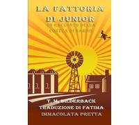 La Fattoria Di Junior - Un Racconto Della Contea Di Sardis