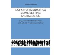 La fattoria didattica come setting andragogico