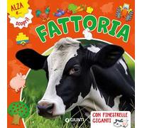La fattoria. Ediz. a colori