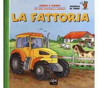 La fattoria. Ediz. a colori