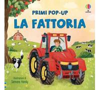 La fattoria. Ediz. a colori