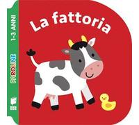 La fattoria. Ediz. illustrata