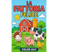 "La fattoria felice" libro da colorare per bambini