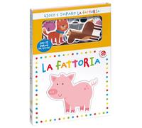 La fattoria. Gioco e imparo. Ediz. a colori. Con 12 sagome colorate
