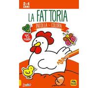 La fattoria. Incolla e colora. Con adesivi
