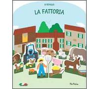 La fattoria. Io ritaglio