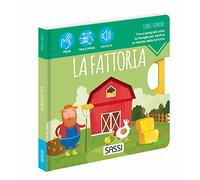 La fattoria. Libri sonori. Ediz. a colori