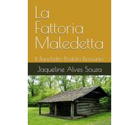 La Fattoria Maledetta: Il Banchetto Proibito Riassunto