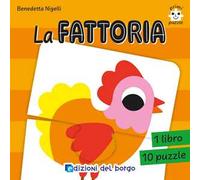 La fattoria. Primi puzzle. Ediz. a colori. Con 10 puzzle