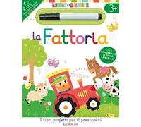 La fattoria. Scrivo&riscrivo. Ediz. a colori. Con pennarello