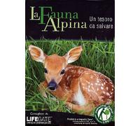 La fauna alpina - Un tesoro da salvare