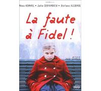 La Faute à Fidel