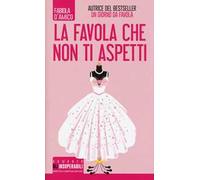 La favola che non ti aspetti