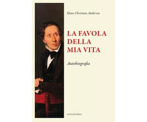 La favola della mia vita [Paperback] [Sep 02, 2025] Andersen, Hans Christian and