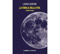 La favola della vita. Leopardi contro