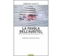 La favola dell'Auditel. Parte seconda: fuga dalla prigione di vetro