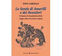 La favola di Amarilli e dei forestieri
