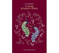 La favola di Amore e Psiche. Testo latino a fronte