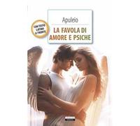 La favola di Amore e Psiche. Testo latino a fronte. Con Segnalibro