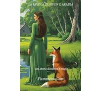 La favola di Awen e Aradia, le luminose