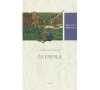 La favola [Paperback] [Nov 18, 2004] Torroella, Guillem de and Compagna, A. M.
