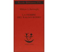 La febbre del ragno rosso