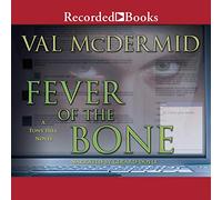 La febbre dell'osso (La serie Tony Hill e Carol Jordan)