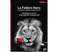 La febbre nera - [Echos]