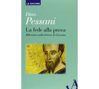 La fede alla prova. Riflessioni sulla lettera di Giacomo