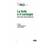 La fede e il contagio. Nel tempo della pandemia