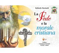 La fede e la morale cristiana