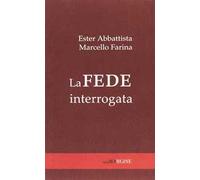La fede interrogata