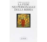 La fede nei personaggi della Bibbia