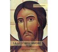 La fede nell'amore
