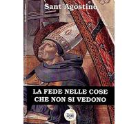 La fede nelle cose che non si vedono