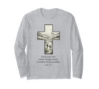 La Fede Non Rende Le Cose più Facili, Le Rende possibili Maglia a Manica