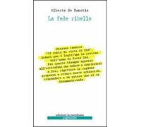 La fede ribelle