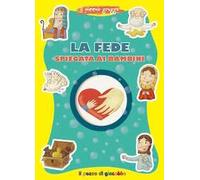 La fede spiegata ai bambini. Il piccolo gregge