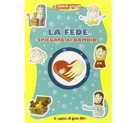 La fede spiegata ai bambini. Il piccolo gregge
