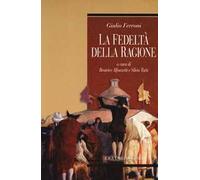La fedeltà della ragione