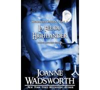 La Fée du Highlander: Romance historique écossaise