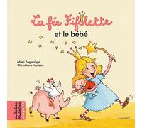 La fée Fifolette et le bébé