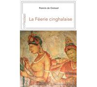 LA FÉERIE CINGHALAISE: Ceylan avec les anglais