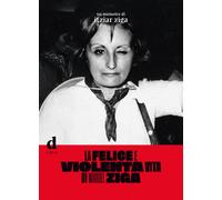 La felice e violenta vita di Maribel Ziga - Ziga Itziar