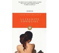 La felicità coniugale