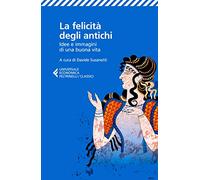 La felicità degli antichi: 0308