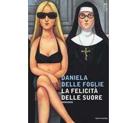 La felicità delle suore
