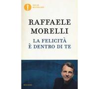 La felicità è dentro di te